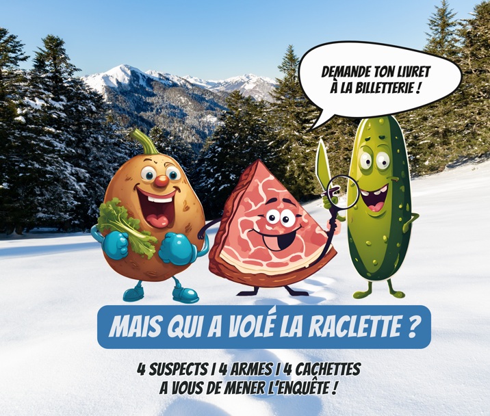 Enquête Raclette >> Jeu de piste en famille !